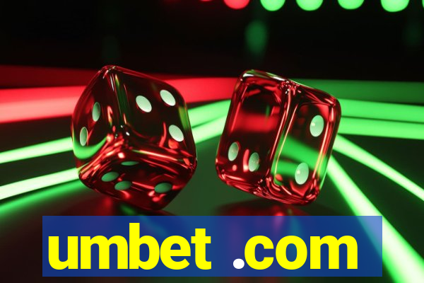 umbet .com